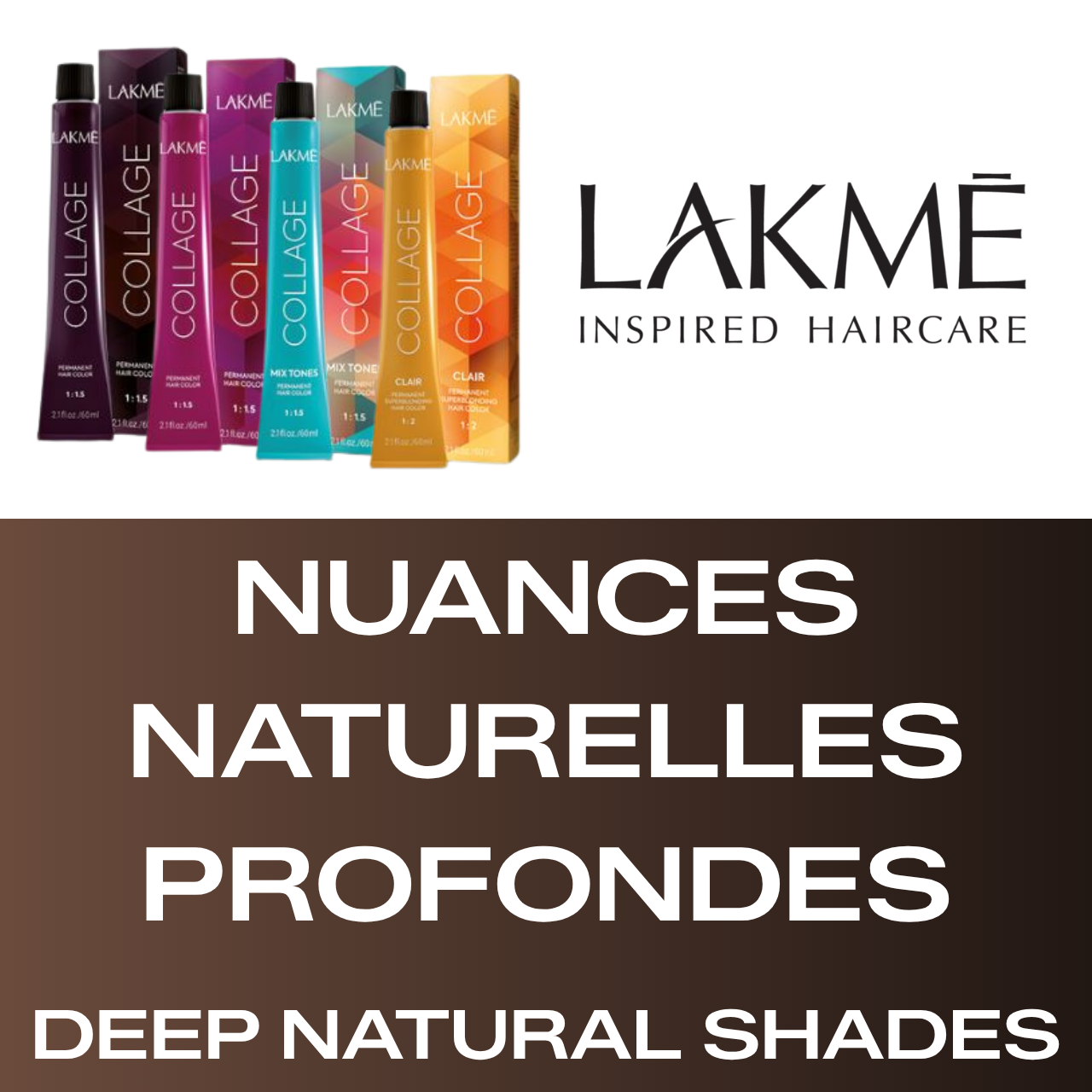 Lakmé Collage - Nuances Naturelles Profondes