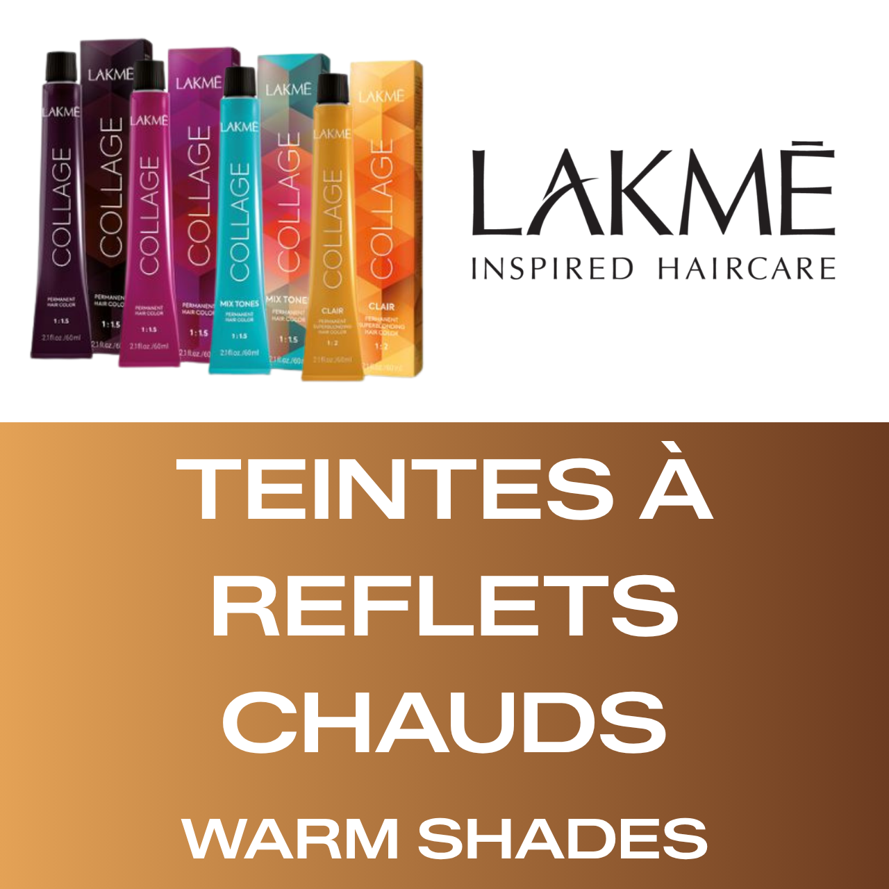 Lakmé Collage - Teintes à Reflets Chauds