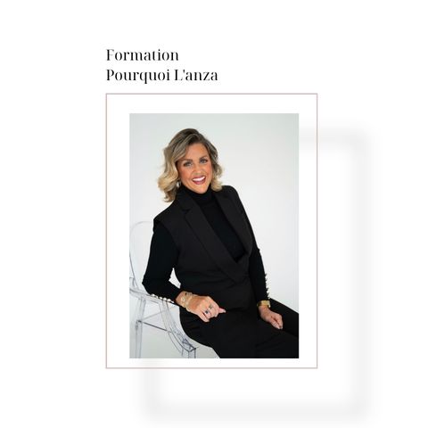 Pourquoi L'anza